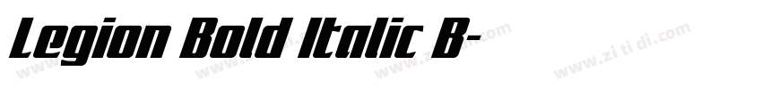 Legion Bold Italic B字体转换